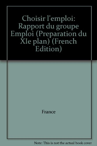 Choisir l'emploi : rapport