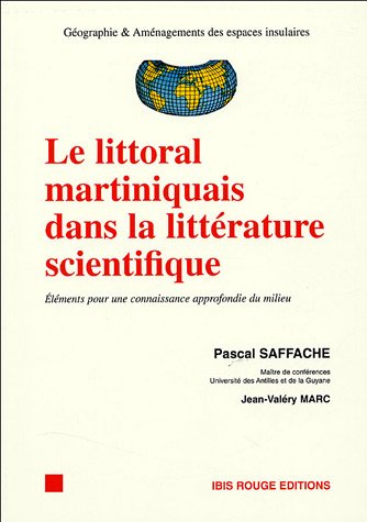 Le littoral martiniquais dans la littérature scientifique : éléments pour une connaissance approfond
