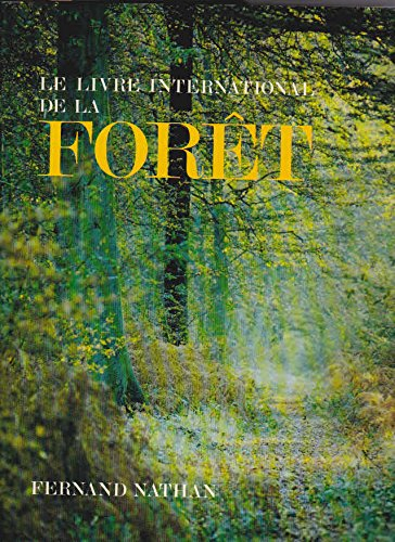 le livre international de la forêt