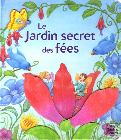 Le jardin secret des fées
