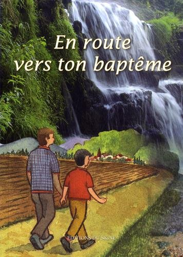 En route vers ton baptême