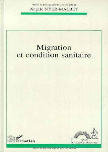 Migration et condition sanitaire