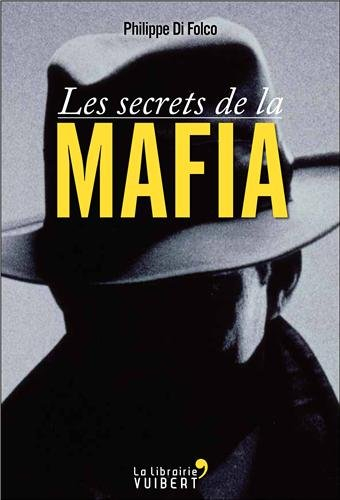 Les secrets de la mafia