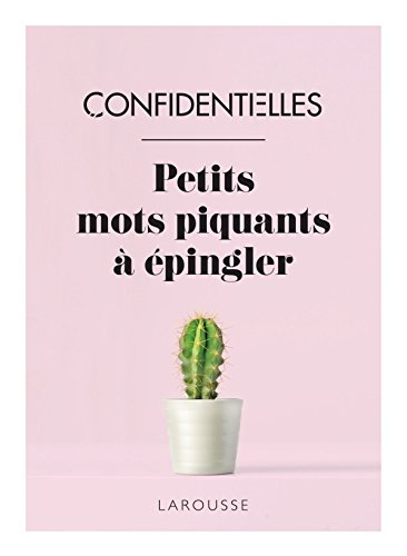 Les petits mots piquants à épingler !