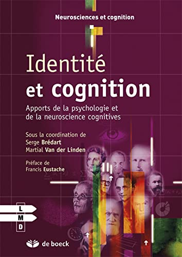 Identité et cognition : apports de la psychologie et de la neuroscience cognitives