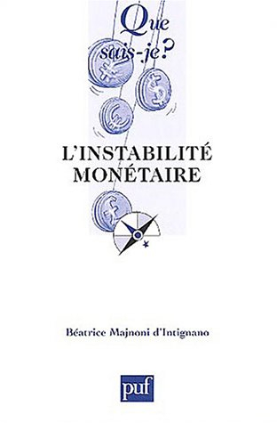 L'instabilité monétaire