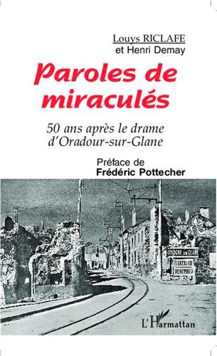 Paroles de miraculés