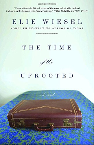the time of the uprooted: a novel