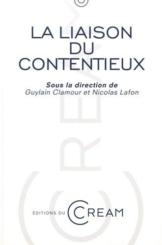La liaison du contentieux