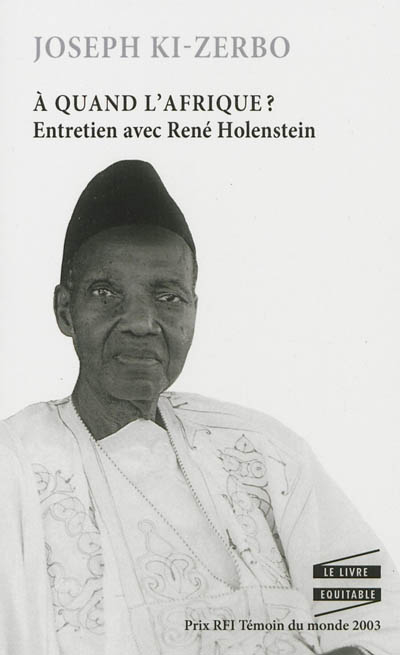 A quand l'Afrique ? : entretien avec René Holenstein
