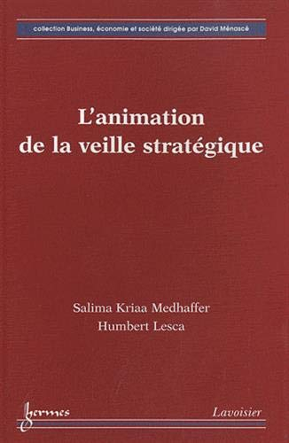 L'animation de la veille stratégique