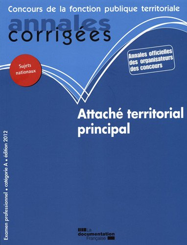 Attaché territorial principal : examen professionnel, catégorie A