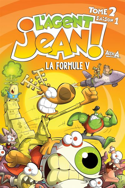 L'agent Jean!. Vol. 2. La formule V