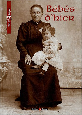 Bébés d'hier