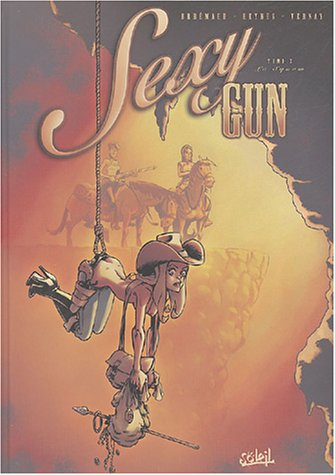 Sexy gun. Vol. 2. La squaw