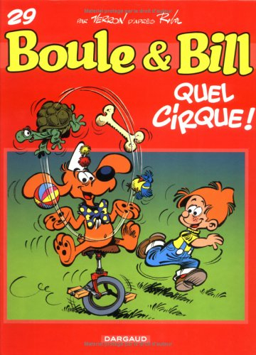 Boule et Bill. Vol. 29. Quel cirque !