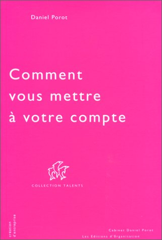 comment vous mettre à votre compte