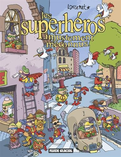 Les superhéros (injustement méconnus)