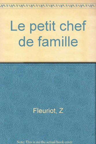 Le Petit chef de famille