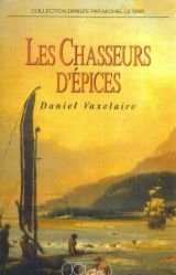 Les Chasseurs d'épices