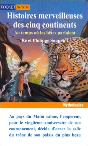 histoires merveilleuses des cinq continents, tome1