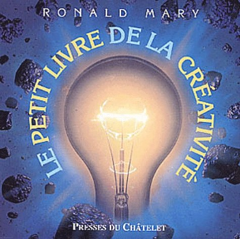 Le petit livre de la créativité