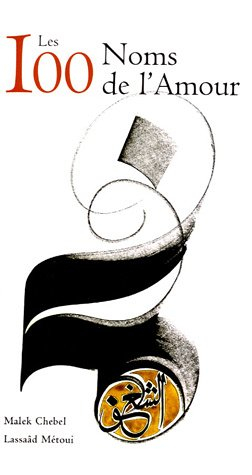 Les 100 noms de l'amour