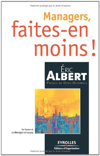 Managers, faites-en moins !