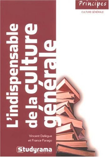 L'indispensable de la culture générale