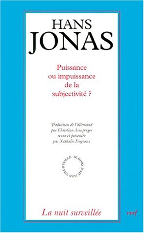 Puissance ou impuissance de la subjectivité ? : le problème psychophysique aux avant-postes du Princ