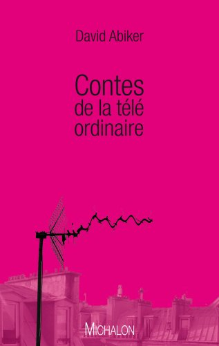 Contes de la télé ordinaire