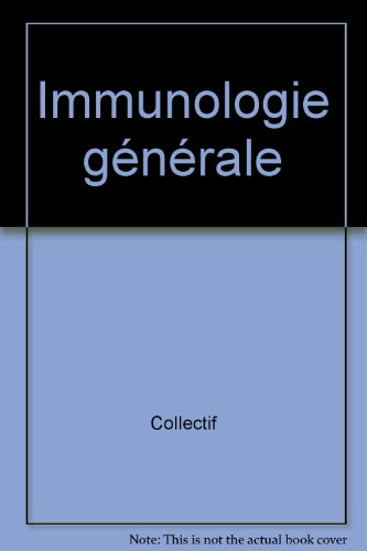 Immunologie générale