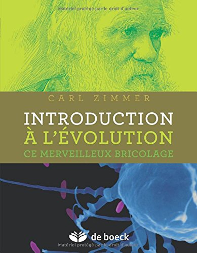 Introduction à l'évolution : ce merveilleux bricolage