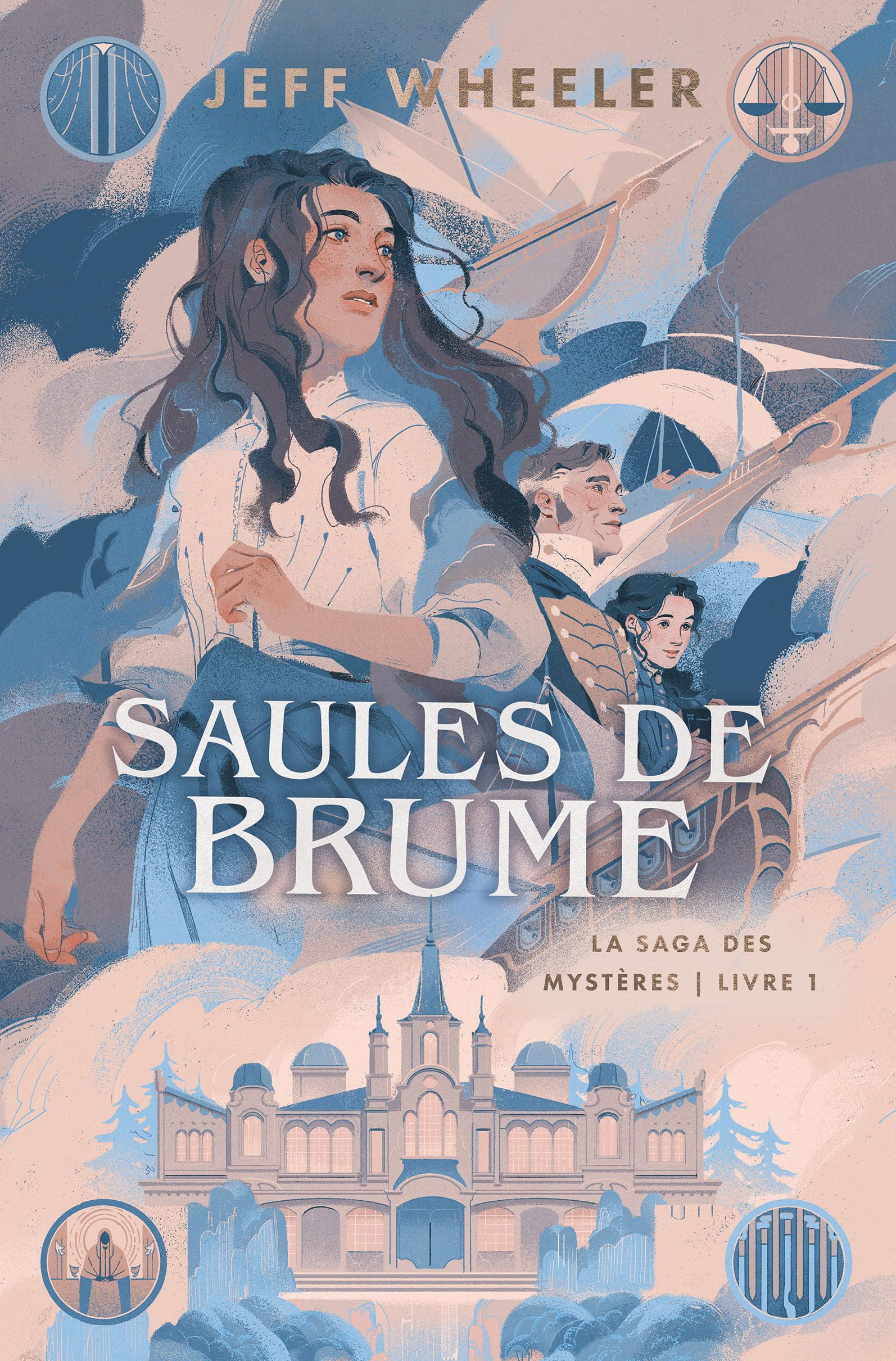 La saga des mystères. Vol. 1. Saules de brume