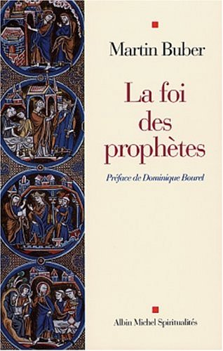 La foi des prophètes