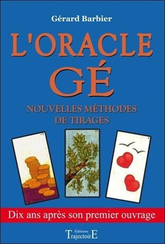 Oracle Gé : nouvelles méthodes de tirages