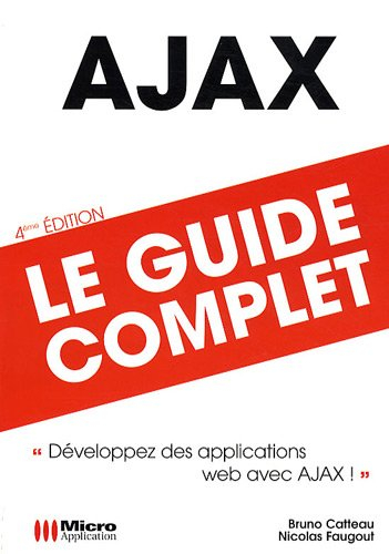 Ajax : le guide complet