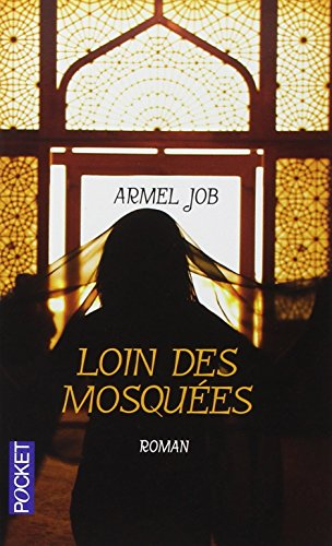 Loin des mosquées