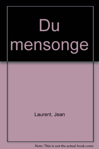 Du mensonge