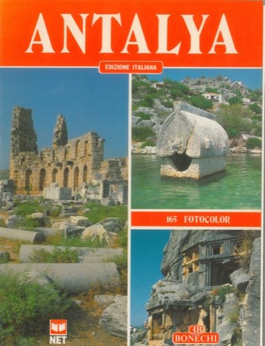 antalya. perge - termessos - aspendos - side - alarahan - alanya - kemer - phaselis - arykanda - dem