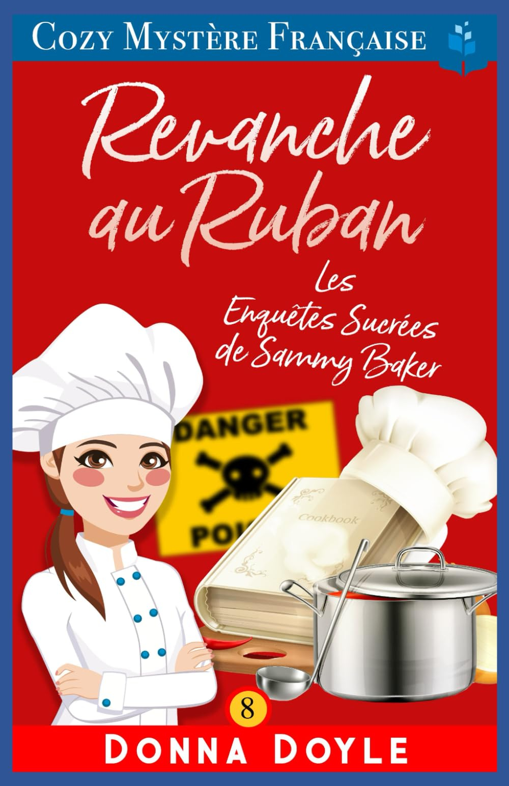 Revanche au Ruban: Les Enquêtes Sucrées de Sammy Baker