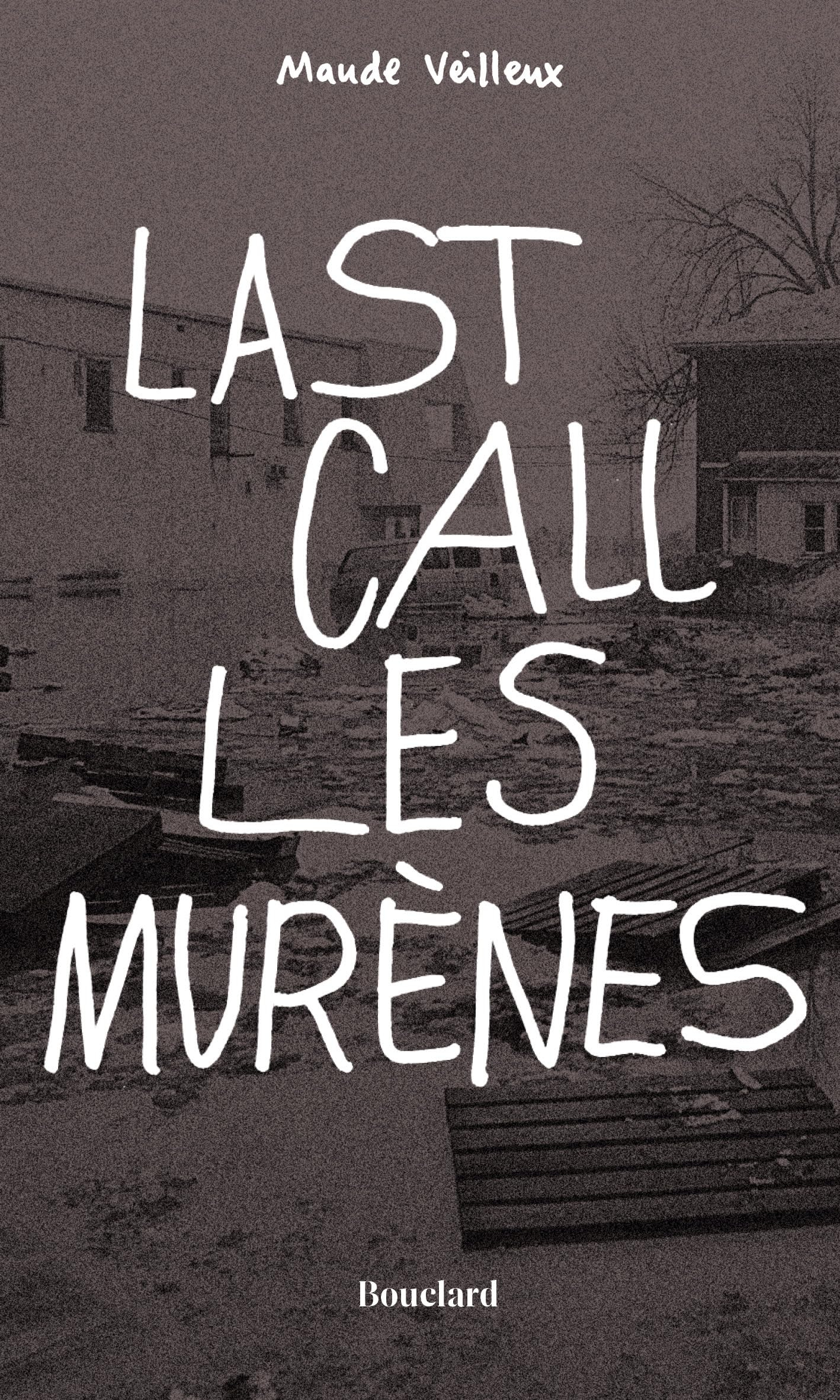 Last call les murènes
