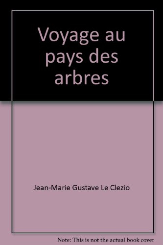 voyage au pays des arbres