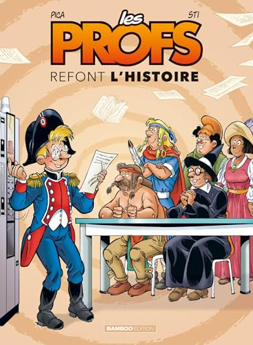 Les profs refont l'histoire. Vol. 3