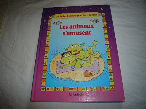 les animaux s'amusent