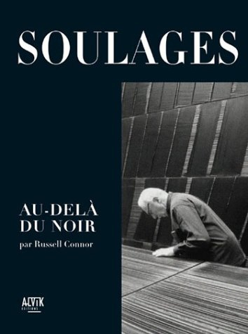 Pierre Soulages : au-delà du noir