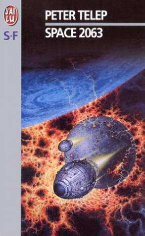Space 2063 : d'après un scénario original de Glen Morgan et James Wong