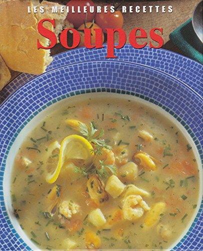 Soupes