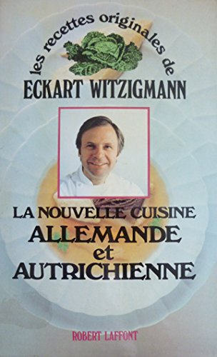 La Nouvelle cuisine allemande et autrichienne