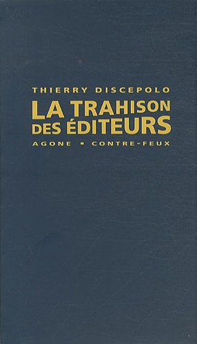 La trahison des éditeurs